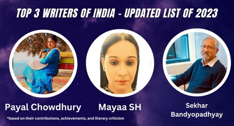 Top 3 Indian Writers - Updated List Of 2023